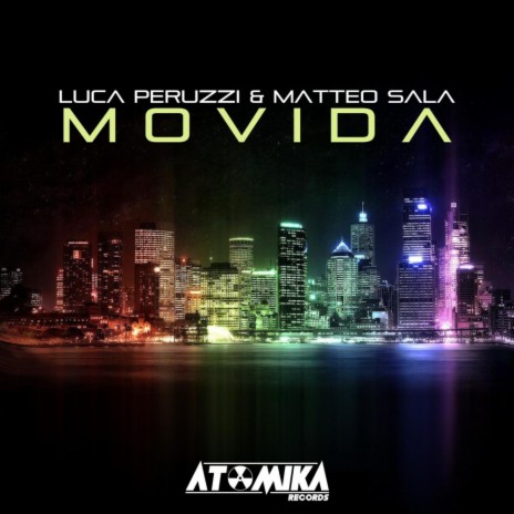 Movida (Original Mix) ft. Matteo Sala | Boomplay Music