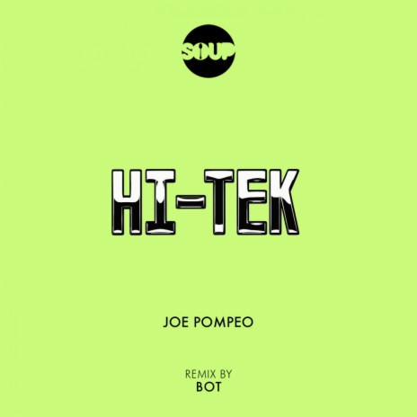 Hi-Tek (BOT Remix) | Boomplay Music