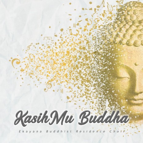 KasihMu Buddha | Boomplay Music