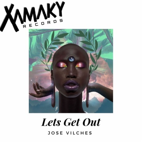 Lets Get Out (Original Mix) | Boomplay Music