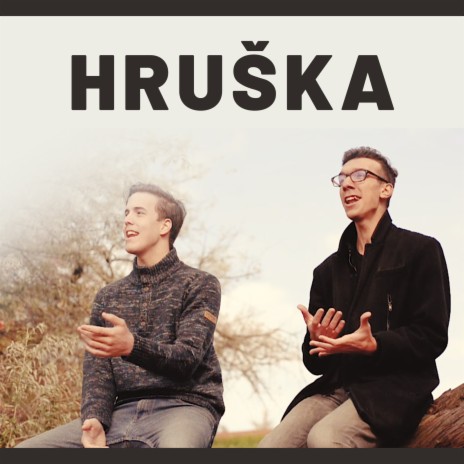 Hruška ft. Dalibor Hradský | Boomplay Music