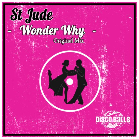 Wonder Why (Original Mix)