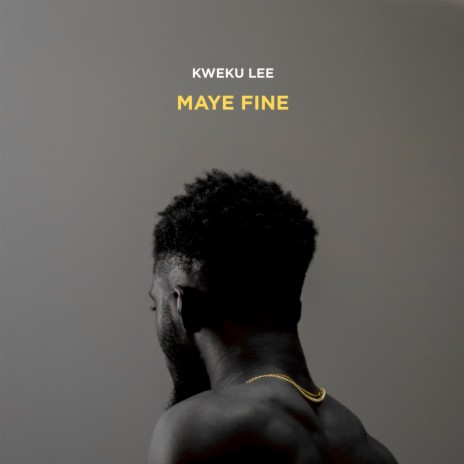 Maye Fine | Boomplay Music