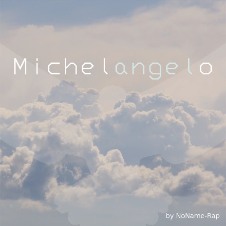 Michelangelo | Boomplay Music