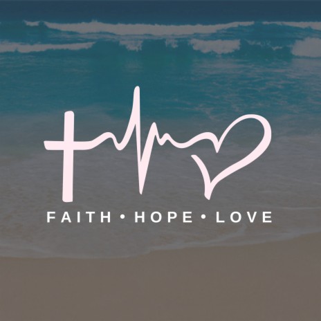 Faith Hope & Love ft. Neff, Nikshep Rao & Shannon B