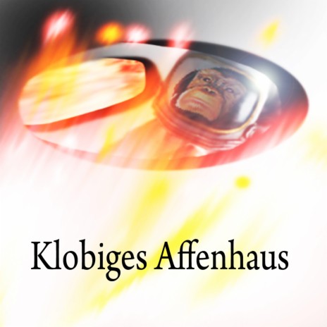 Klobiges Affenhaus