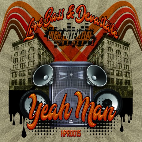 Yeah Man (Original Mix) ft. Devastate