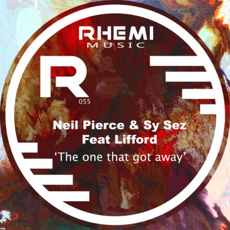 The One That Got Away (Reprise) ft. Sy Sez & Lifford
