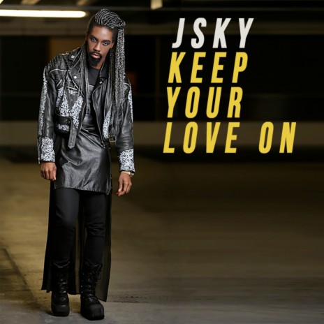 Keep Your Love On | Boomplay Music