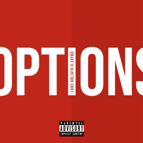 Options ft. Luke Goliath