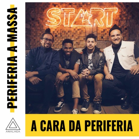 A Cara da Periferia ft. Periferia A Massa | Boomplay Music