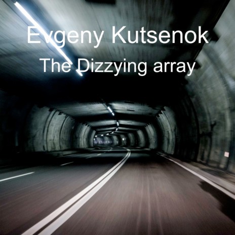 The Dizzying Array | Boomplay Music