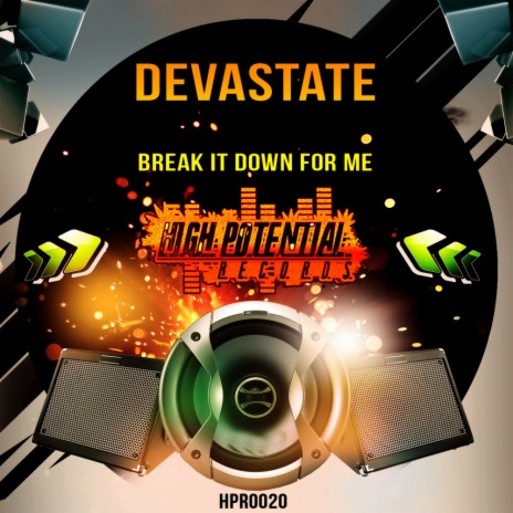 Break It Down For Me Original Mix By Devastate Boomplay Music