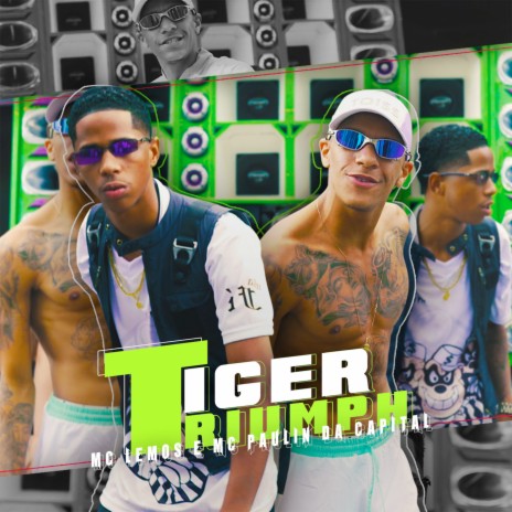Tiger Triumph ft. Love Funk & Mc Lemos | Boomplay Music