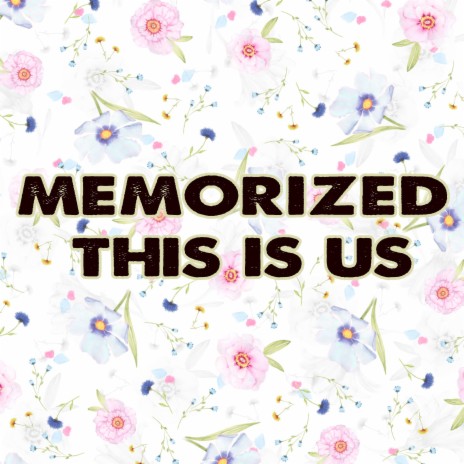 Memorized This Is Us (Instrumental) | Boomplay Music