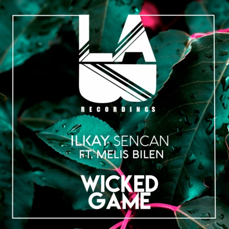 Wicked Game ft. Melis Bilen | Boomplay Music