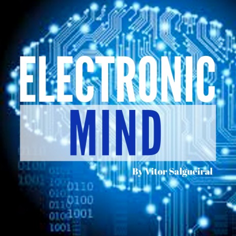 Electronic Mind | Boomplay Music