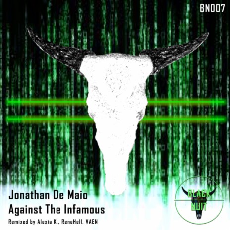 Against The Infamous (Alexia K. Remix)