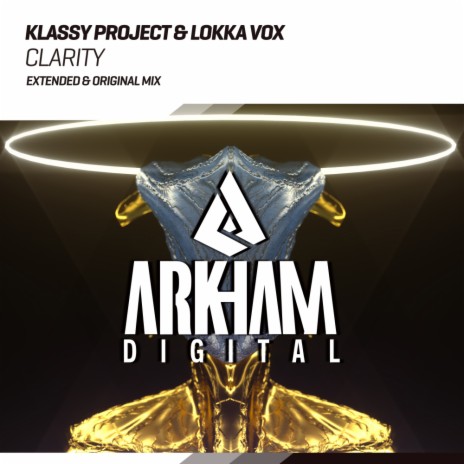 Clarity (Extended Mix) ft. Lokka Vox