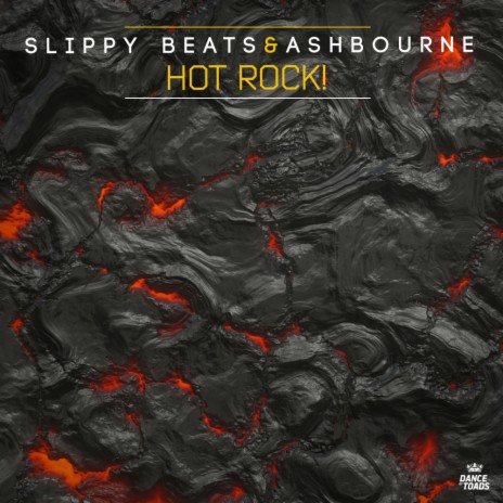 Hot Rock! (Slippy's Club Groove Mix) ft. Ashbourne