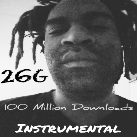 100 Million Downloads (Instrumental) | Boomplay Music