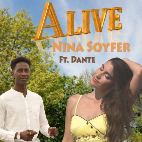 Alive ft. Dante | Boomplay Music