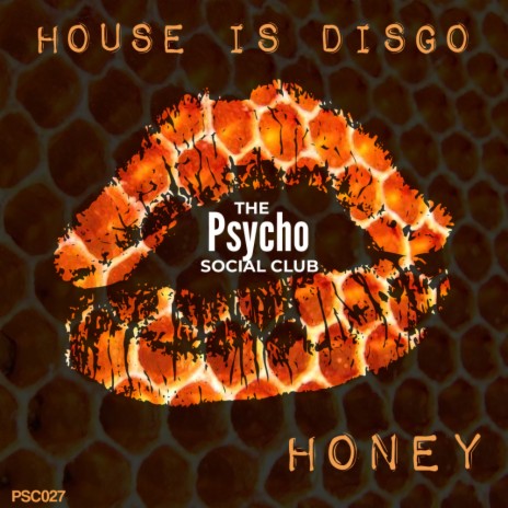 Honey (Original Mix)