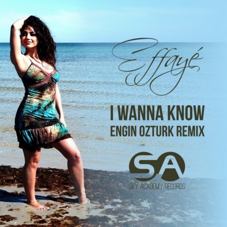 I Wanna Know (Engin Ozturk Remix) | Boomplay Music