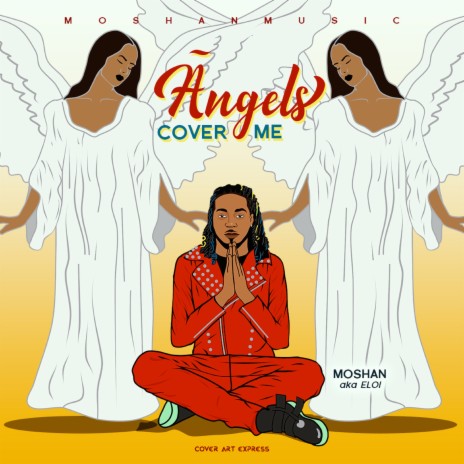 Angels Cover Me | Boomplay Music