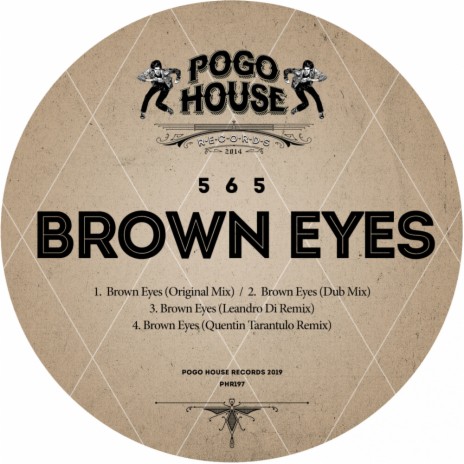 Brown Eyes (Quentin Tarantulo Remix) | Boomplay Music