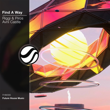 Find A Way (Original Mix) ft. Avrii Castle