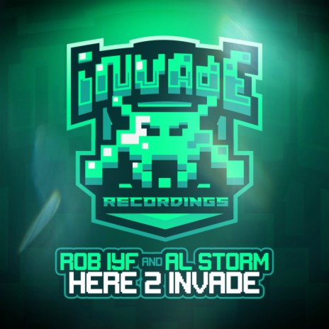 Here 2 Invade (Radio Mix) ft. Al Storm | Boomplay Music