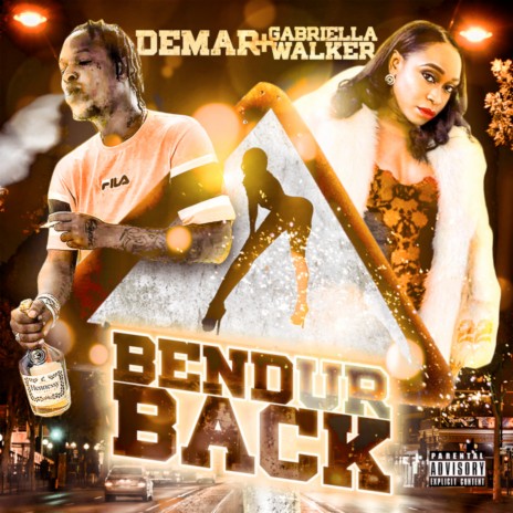 Bend Ur Back ft. Gabriella Walker | Boomplay Music