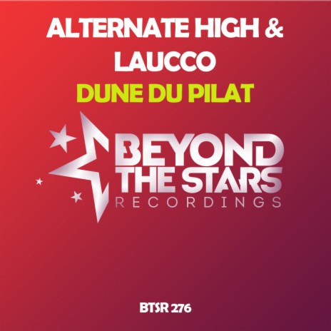 Dune Du Pilat (Original Mix) ft. Laucco