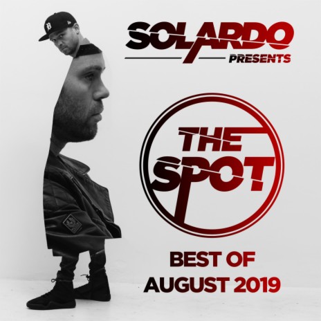 The Spot - August 2019 (SPOT082019) (Original Mix) | Boomplay Music