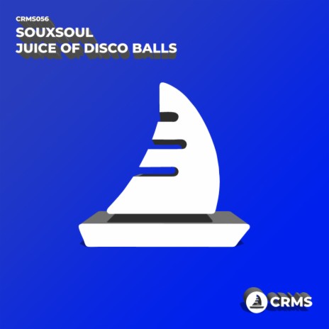 Juice of Disco Balls (Rock The Disco Mix)