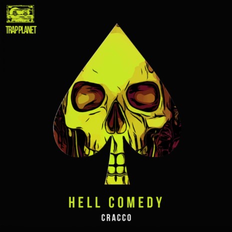Hell Comedy (Original Mix)