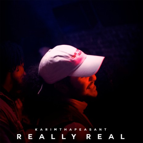 Really Real | Boomplay Music