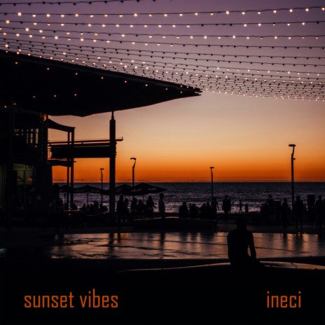 Sunset Vibes (Original Mix)