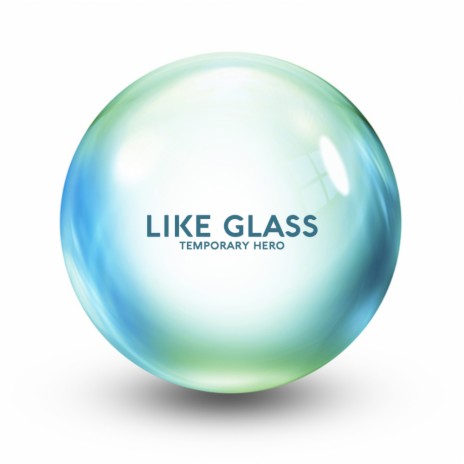 Like Glass (Original Mix) | Boomplay Music