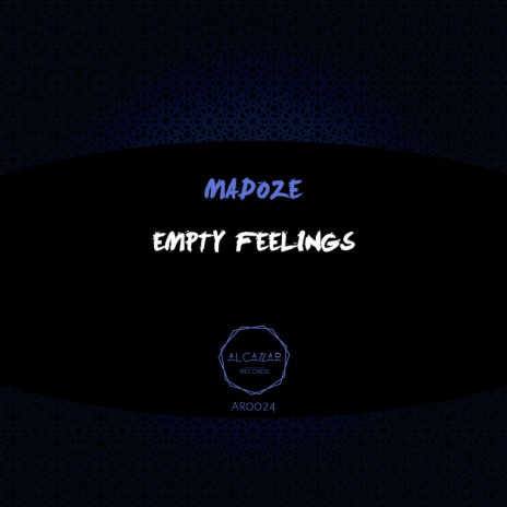 Empty Feelings (Original Mix)