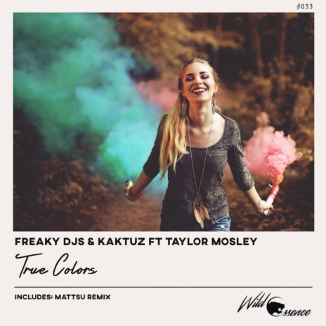 True Colors (Original Mix) ft. Kaktuz & Taylor Mosley