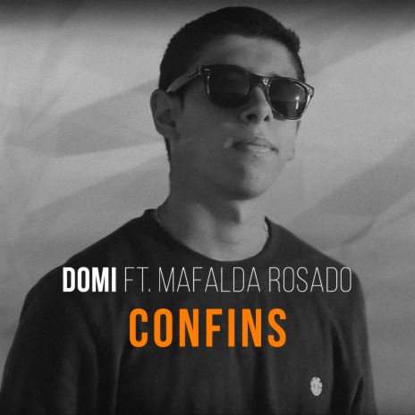 Confins ft. Mafalda Rosado | Boomplay Music