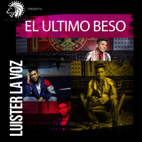 El Ultimo Beso | Boomplay Music