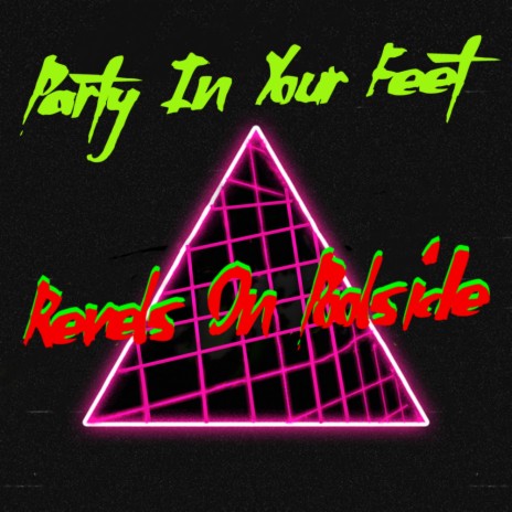 Party In Your Feet (Original Mix) | Boomplay Music