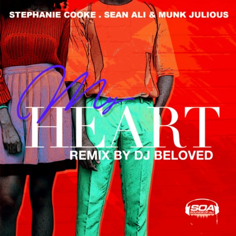 My Heart (BPM After Dark Instrumental) ft. Sean Ali & Munk Julious