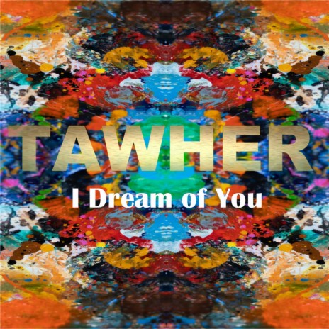 I Dream of You | Boomplay Music