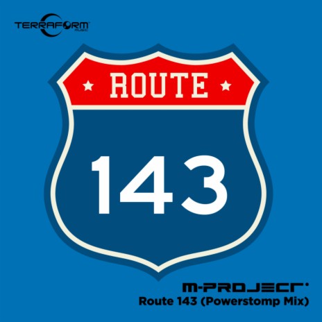 Route 143 (Powerstomp Mix) | Boomplay Music