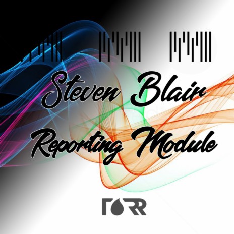 Reporting Module (Original Mix)