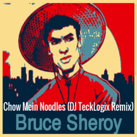 Chow Mein Noodles (DJ TeckLogix Remix) | Boomplay Music